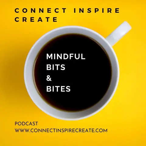 #28: How to say NO Mindful Bits & Bites