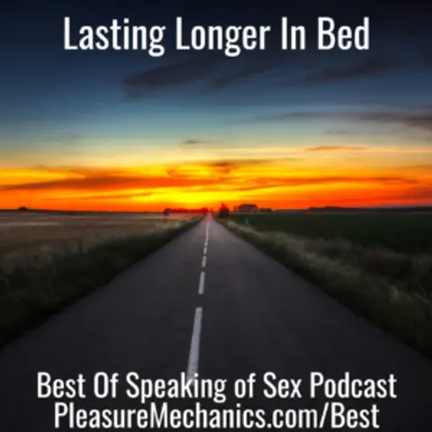 Lasting Longer In Bed