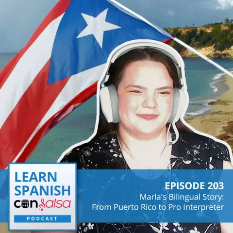Marla's Bilingual Story: From Puerto Rico to Pro Interpreter ♫ 203