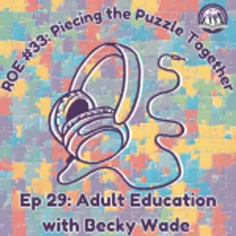 Episode 29: Adult Education with Becky Wade