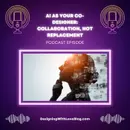 AI as Your Co-Designer: Collaboration, Not Replacement