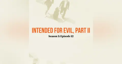 Intended for Evil, Part II: The Realm of the Dead