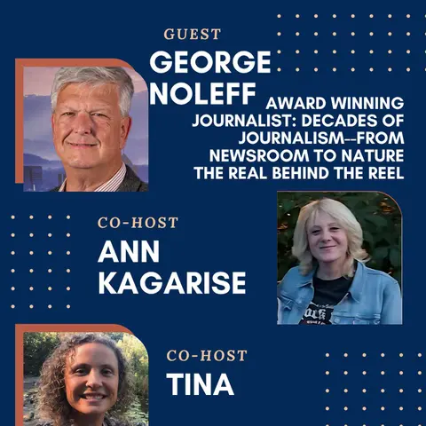 From Breaking News to Inner Peace: Emmy Award-Winning Journalist George Noleff