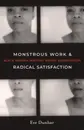 662 Monstrous Work and Radical Satisfaction - Black Women Writing Under Segregation (with Eve Dunbar) | My Last Book with Deni Kasa