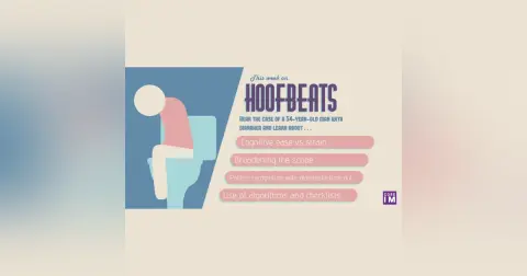 #18: A 54M with diarrhea: Hoofbeats segment