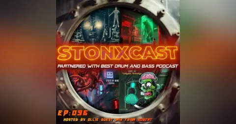 Stonxcast EP:096 - Hosted by Ollie