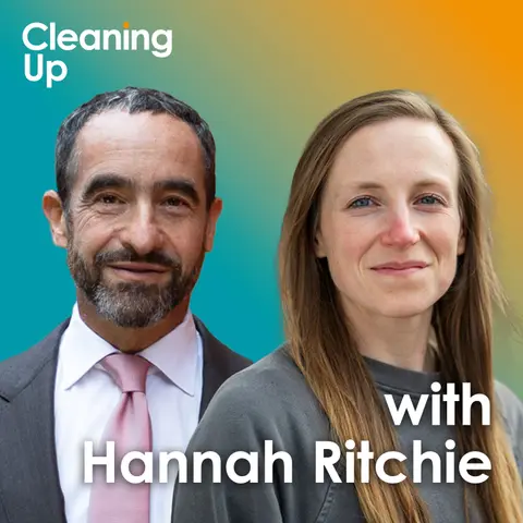 Less Doom, More Data: Debunking the Biggest Climate Myths | Ep223: Dr. Hannah Ritchie