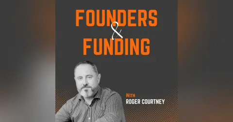 Ep 17 - Roger Courtney - Founder & CEO of Sunstone