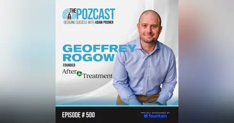 The Part After Cancer Nobody Prepares You For — A Conversation Between Two Survivors: Geoffrey Rogow & Adam Posner
