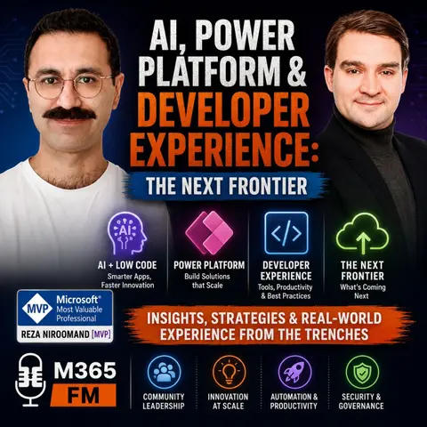 AI, Power Platform & Developer Experience: The Next Frontier with Reza Niroomand [MVP]