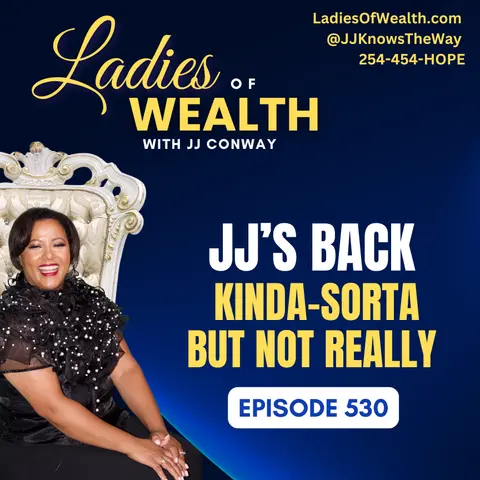 Episode 530: JJ's Kinda-Sorta, But Not Really, Back