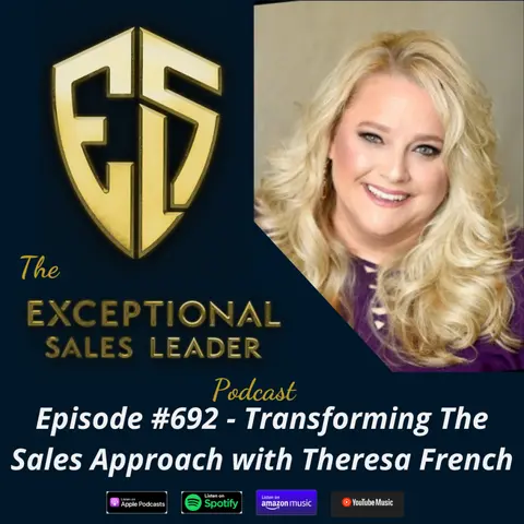 Transforming The Sales Approach With Theresa French