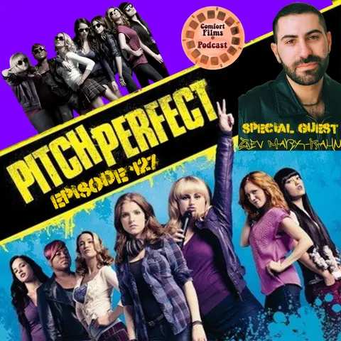 Comfort Films 127: Pitch Perfect (2012)