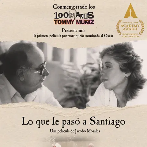 #114 El cine de Puerto Rico en Hollywood y la única película puertorriqueña finalista en los Óscares