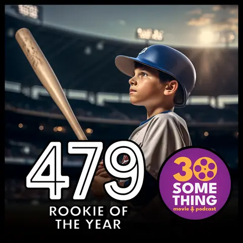 479: ”Funky Butt-Lovin’...” | Rookie of the Year (1993)