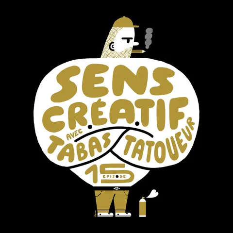 (#15) L'éternelle quête de sens et de plaisir - avec TABAS (tatoueur, graphiste, illustrateur)
