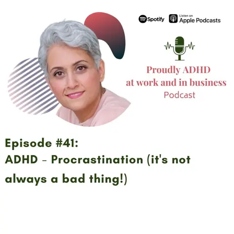 Managing Procrastination and ADHD
