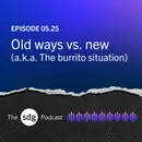 Old ways vs. new