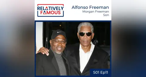 Episode 11 – Alfonso Freeman (Morgan Freeman – Son)