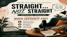 STRAIGHT... NOT STRAIGHT TRAILER