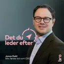 Jonas Dahl: Min første tid som CEO