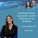 Keeping Human Connection at the Forefront in an AI World