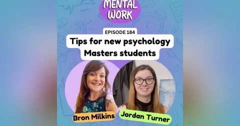 Tips for new psychology Masters students (with Jordan Turner)