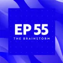 Special Edition: Macro Mayhem | The Brainstorm EP 55