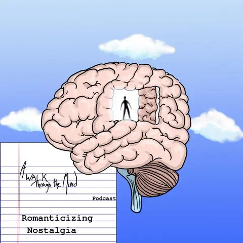 Romanticizing Nostalgia