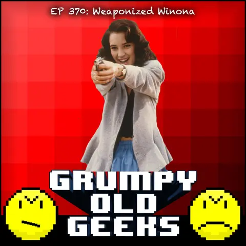 370: Weaponized Winona