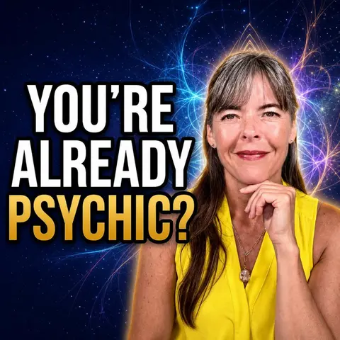 629. Why You Think You Don't Have Psychic Abilities (But You Do)