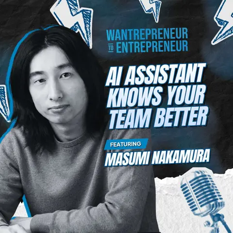 1604: This AI Assistant Knows Your Team Better Than You Do w/ Masumi Nakamura