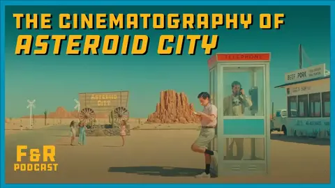120: "Asteroid City" & "Dogma" Cinematographer Robert Yeoman, ASC