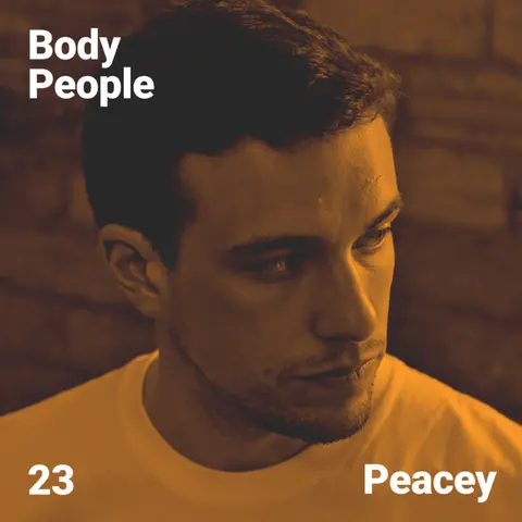 Body People 23 — Peacey