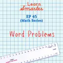 45: Word Problems