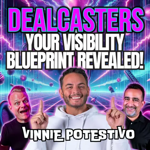 Your Visibility Blueprint: Revealed! With Vinnie Potestivo