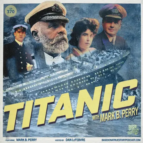 Titanic with Mark B. Perry