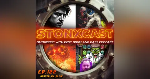Stonxcast EP:122 - Hosted By Ollie