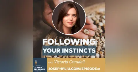 Following Your Instincts with Victoria Crandall- CR41