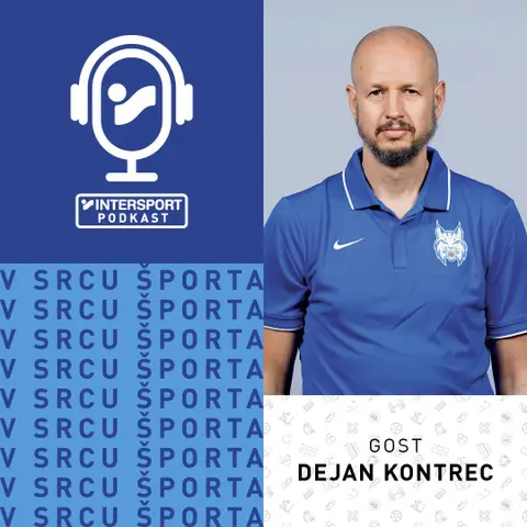 V srcu športa: Dejan Kontrec