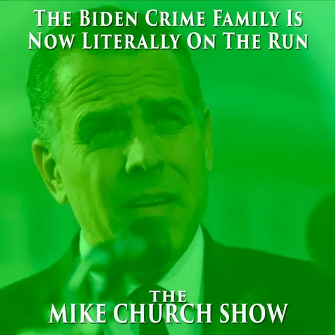 The Biden Crime Family Is Now Literally On The Run
