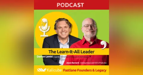 Damon Lembi with Jason Barnard on Fastlane Founders And Legacy. The Learn-It-All Leader