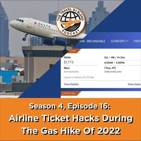 Airline Ticket Hacks During The Gas Hike of 2022