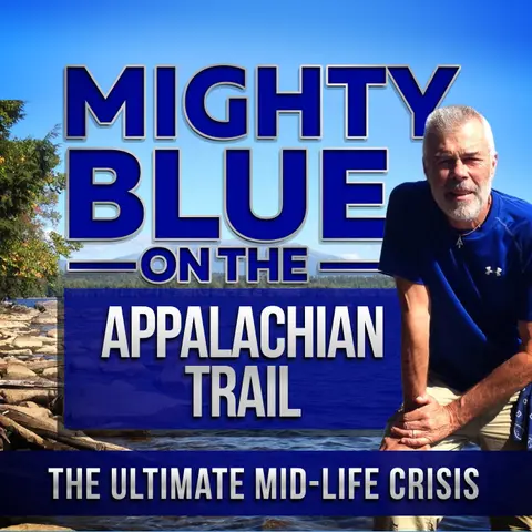 Pilot Episode #1: Mighty Blue on The Appalachian Trail