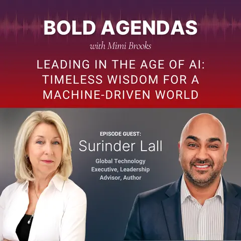 Leading in the Age of AI: Timeless Wisdom for a Machine-Driven World