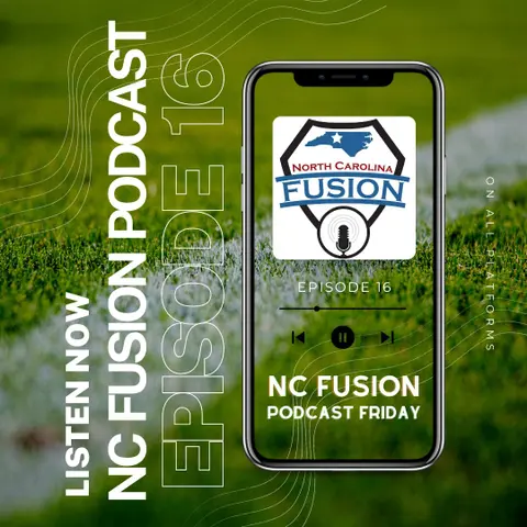 16 - NC Fusion Podcast - Challenges  in sports, specifically mental/emotional well being