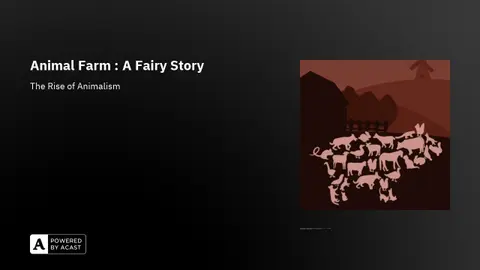 Animal Farm : A Fairy Story