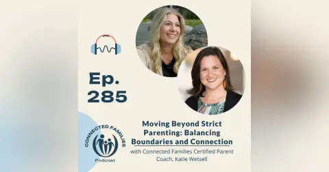 Moving Beyond Strict Parenting: Balancing Boundaries and Connection