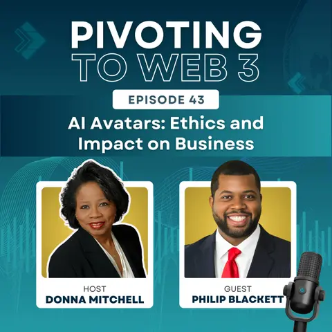 AI Avatars: Ethics and Impact on Business with Expert Philip Blackett and Donna Mitchell