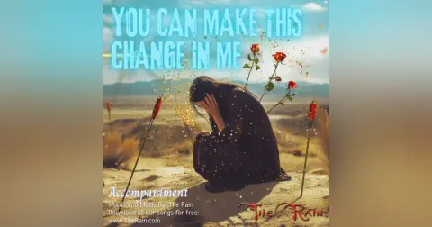 You Can Make This Change In Me - Accompaniment